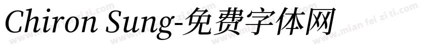 Chiron Sung字体转换